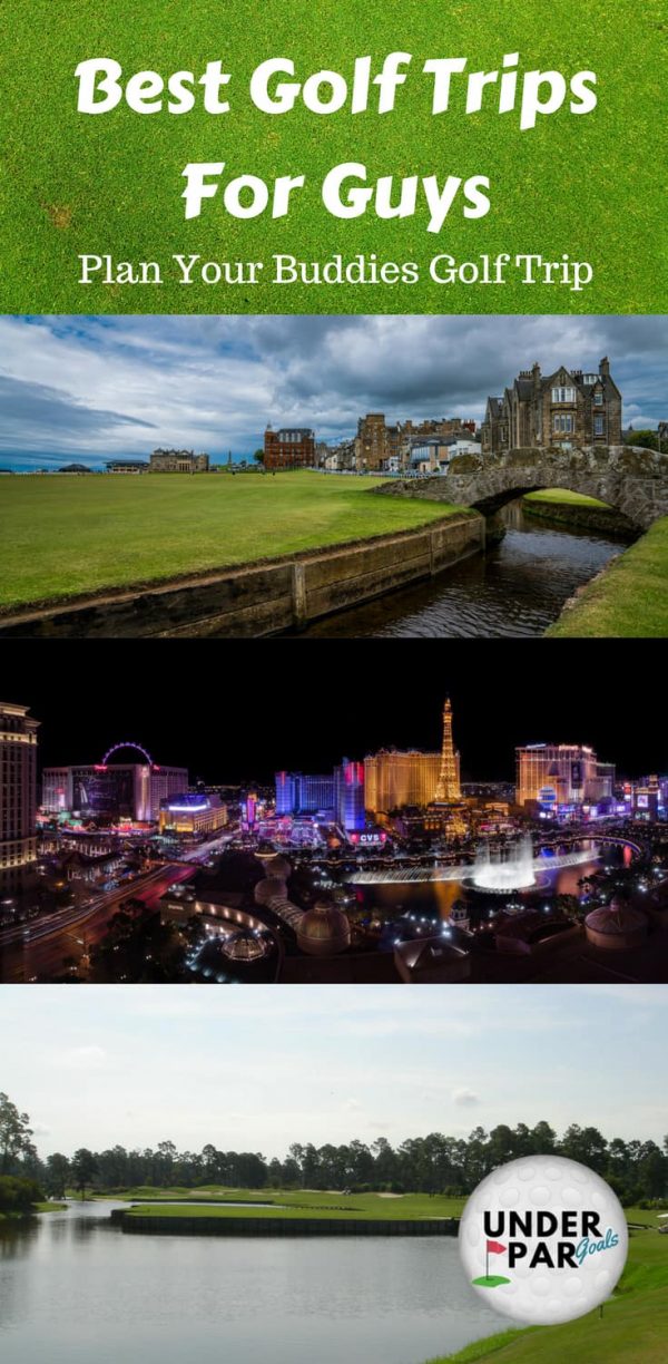 7 Best Golf Trips For Guys